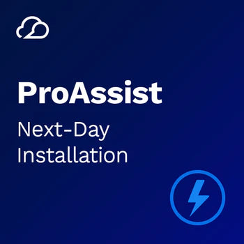 ProAssist Next-Day Installation