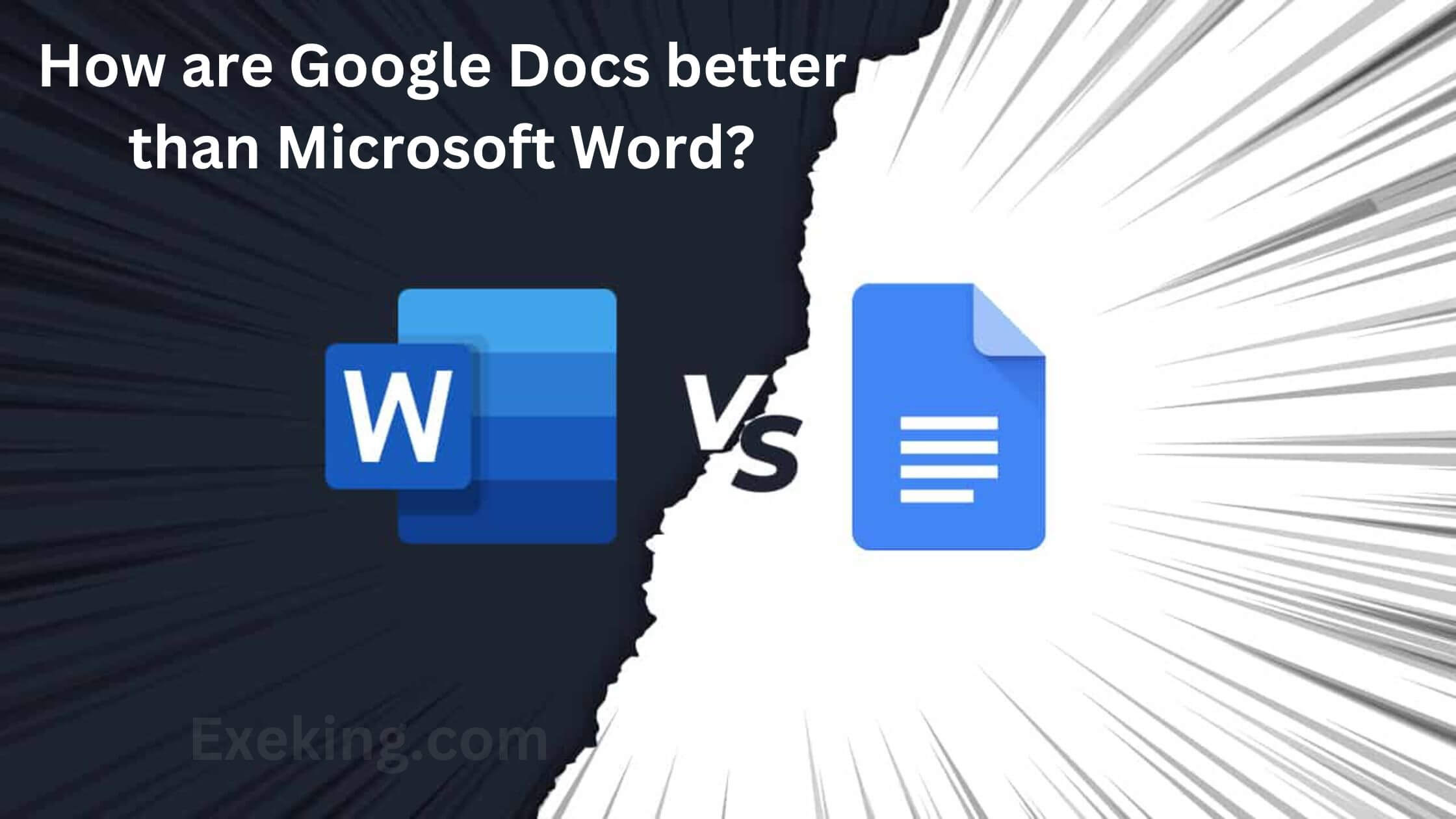 You are currently viewing How are Google Docs better than Microsoft Word?