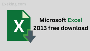 Read more about the article Microsoft Excel 2013 free download